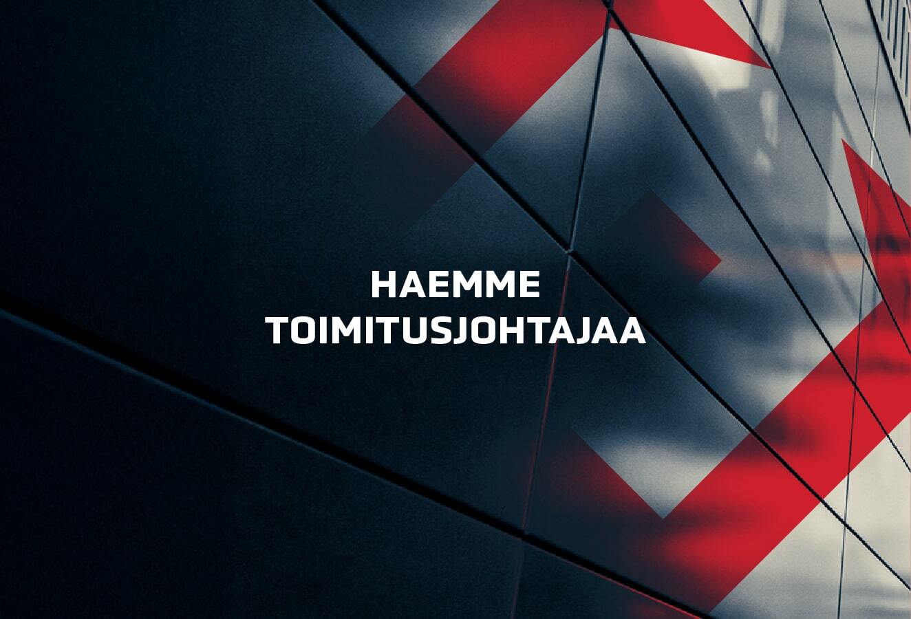 Haemme toimitusjohtajaa